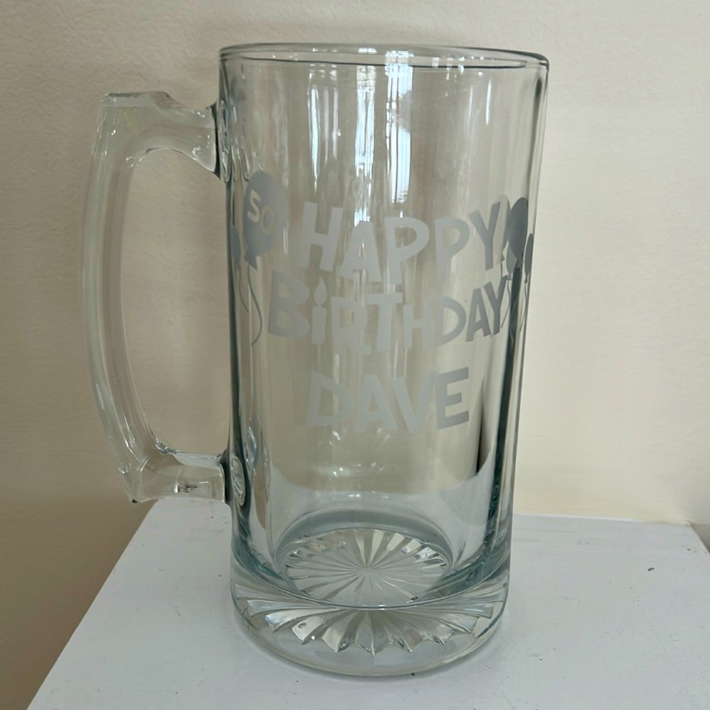 Happy 50th Birthday Dave. Glass beer mug